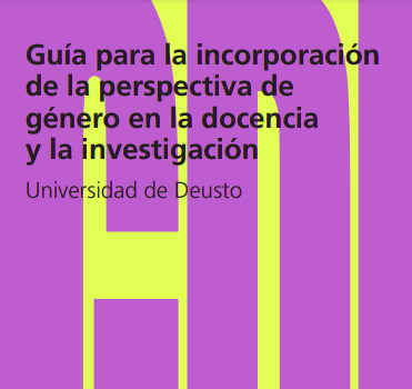 Guía para incorporar la perspectiva de género en docencia e investigación